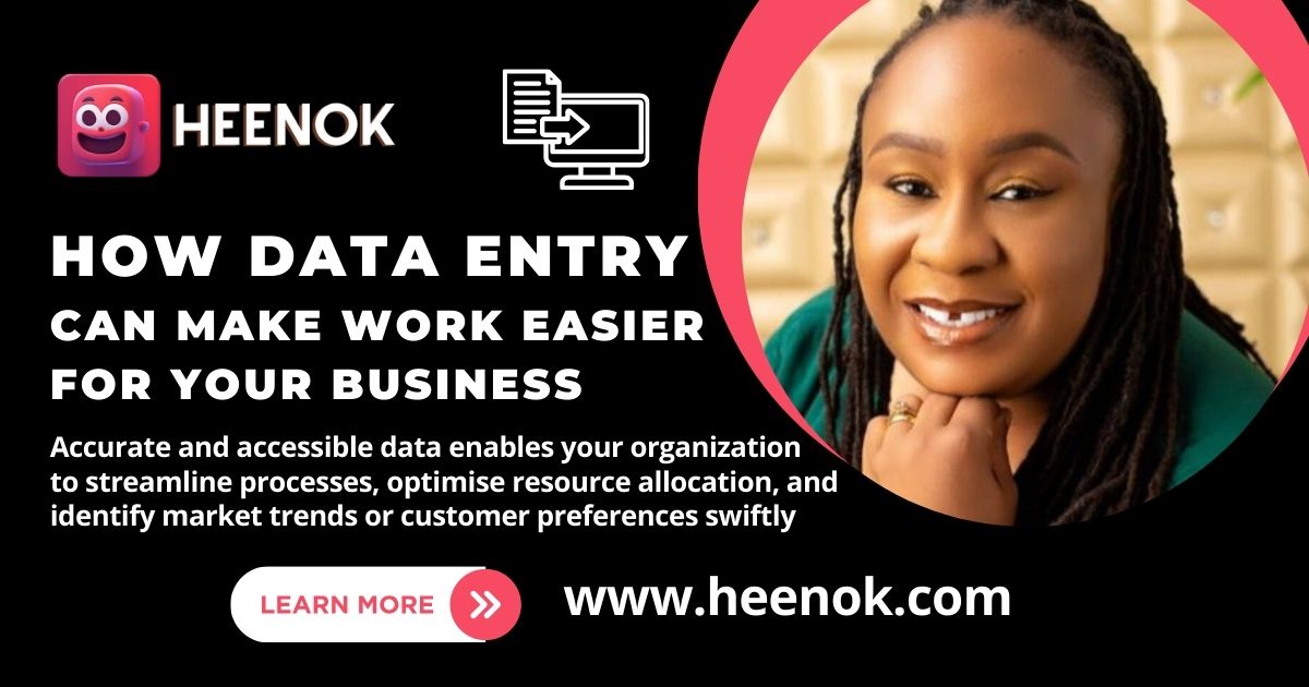 How Data Entry Can Make Work Easier For Your Business